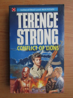 Anticariat: Terence Strong - Conflict of lions