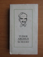 Tudor Arghezi - Scrieri, volumul 41