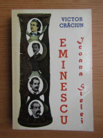 Victor Craciun - Eminescu-Icoana stelei