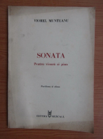 Viorel Munteanu - Sonata. Pentru vioara si pian