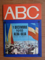 ABC. 1 decembrie 1918, Alba Iulia
