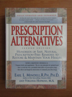 Earl Mindell - Prescription alternatives 