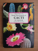 Edgar Lamb, Brian Lamb - Pocket encyclopedia of cacti in colour. Including other succulents