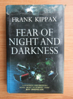 Frank Kippax - Fear of night and darkness