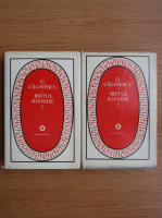 George Calinescu - Bietul Ioanide (2 volume)