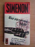 Georges Simenon - Une vie comme neuve