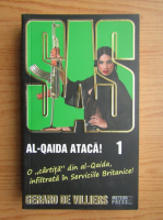 Anticariat: Gerard de Villiers - Al-Qaida ataca! (volumul 1)