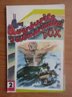Hans Warrem - Aventurile submarinului Dox (volumul 1)