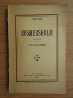 Henrik Ibsen - Rosmersholm (1923)