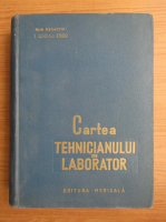 I. Cosmulescu - Cartea tehnicianului de laborator