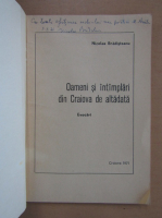 Nicolae Bradisteanu - Oameni si intamplari din Craiova de altadata (cu autograful autorului)