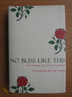 No bliss like this. Five centuries of love poetry by women