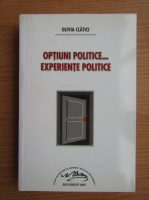 Olivia Clatici - Optiuni politice... experiente politice