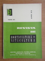Revista de horticultura si viticultura, anul XX, nr. 3, martie 1971