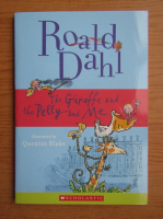 Roald Dahl - The giraffe and the Pelly and me