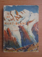 Roger Tissot - Au Mont-Blanc (1924)