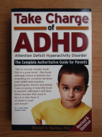 Russel A. Barkley - Take charge of ADHD