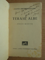 Agatha Grigorescu Bacovia - Terase albe (cu dedicatia autoarei, 1938)