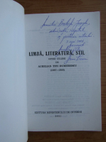 Aurelian Titu Dumitrescu - Limba, literatura, stil (cu autograful si dedicatia autorului pentru Balogh Jozsef)