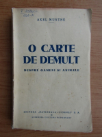 Axel Munthe - O carte de demult (1945)