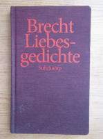 Bertolt Brecht - Liebesgedichte