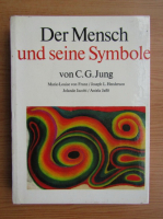 Carl Gustav Jung - Der Mensch und seine Symbole 