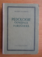 Constantin D. Chirita - Pedagogie generala si forestiera