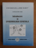 Constantin Vior - Introducere in epidemiologia generala