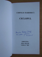 Corneliu Barborica - Ciclopul (cu dedicatia si autograful autorului pentru Balogh Jozsef)