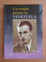 Corneliu Popescu - Un roman primar in Venezuela