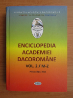 Enciclopedia Academiei Dacoromane, volumul 2, M-Z