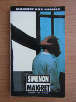 Georges Simenon - Maigret aux assises
