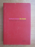 Gerhard Schulze - Die Sunde
