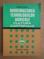 Ieronim Socol - Modernizarea tehnologiilor agricole cultura cartofului