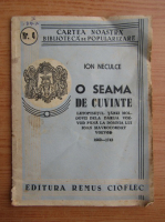Ion Neculce - O seama de cuvinte (1943)