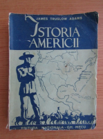 James Truslow Adams - Istoria Americii (1940)