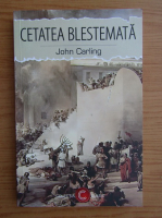 Anticariat: John Carling - Cetatea blestemata