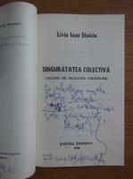 Liviu Ioan Stoiciu - Singuratatea colectiva (cu dedicatia si autograful autorului pentru Balogh Jozsef)