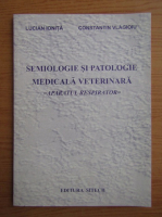 Lucian Ionita - Semiologie si patologie medicala veterinara, aparatul respirator