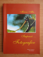 Mircea Albu - Impresii fotografice