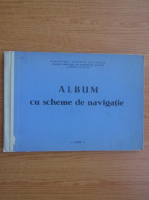 Mircea Giurgiu - Album cu scheme de navigatie 