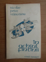 Nicolae Petre Vranceanu - In ochiul fantanii