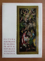 Anticariat: Pictura europeana in Muzeul de arta al Republicii Socialiste Romania