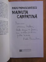 Anticariat: Radu Paraschivescu - Maimuta carpatina (cu autograful autorului)