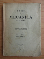 St. N. Burileanu - Curs de mecanica rationala (volumul 1, 1942)