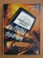 Titi Paraschiv - Informatica juridica. Concepte si operare (volumul 1)