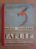 Vasile Militaru - Fabule (volumul 2, 1933)