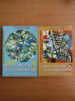 Virgil Dobrota - Retele digitale in telecomunicatii (2 volume)