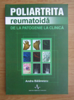 Andra Balanescu - Poliartrita reumatoida 
