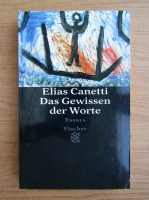 Elias Canetti - Das Gewissen der Worte